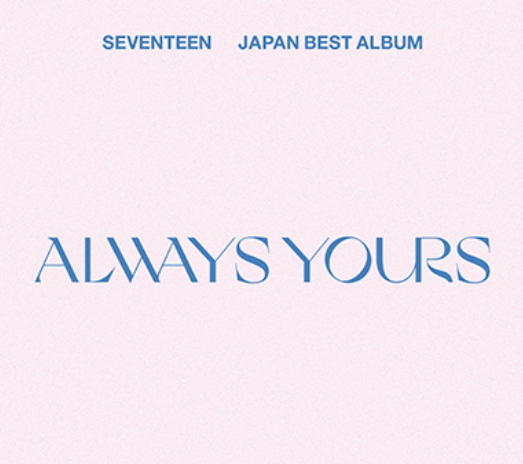 Seventeen Japan Best Album [ALWAYS YOURS] – Aegyo Korean